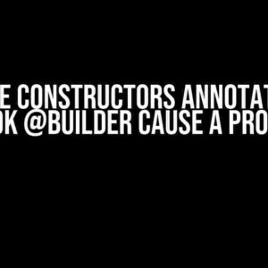 Multiple Constructors Annotated with Lombok @Builder Cause a Problem?