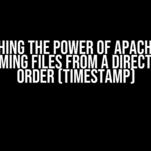 Unleashing the Power of Apache Flink: Streaming Files from a Directory in Order (Timestamp)